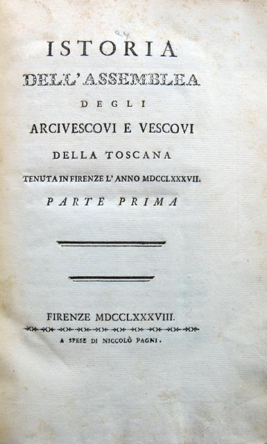 Istoria dell’assemblea degli arcivescovi e vescovi della Toscana tenuta in...