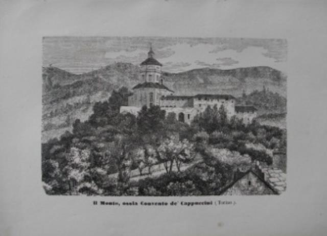 ANONIMO. Il Monte, ossia Convento de’ Cappuccini (Torino).