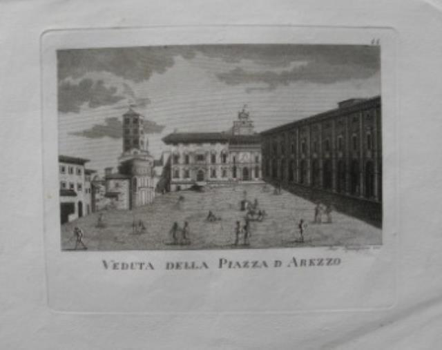 BENASSUTI, GIUSEPPE - ROSAPINA, BERNARDO. Veduta della Piazza di Arezzo / Ved...