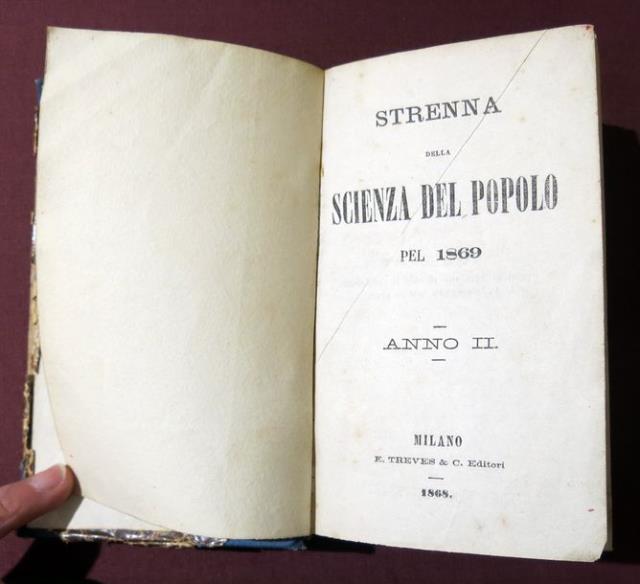 ANONIMO. Strenna della scienza del popolo / Della istruzione degli insetti...