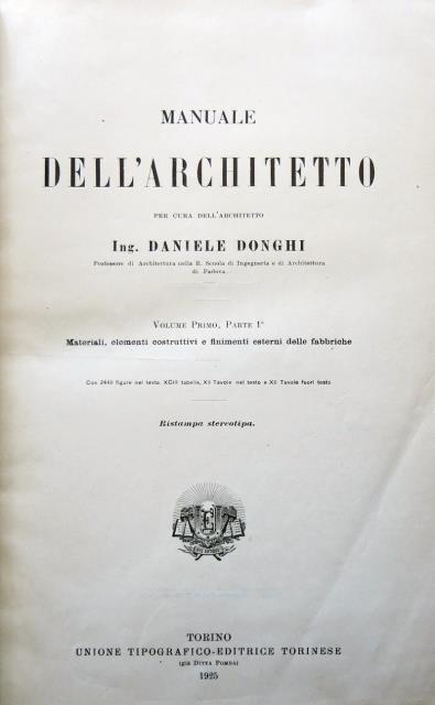 DONGHI, DANIELE. Manuale dell'architetto.