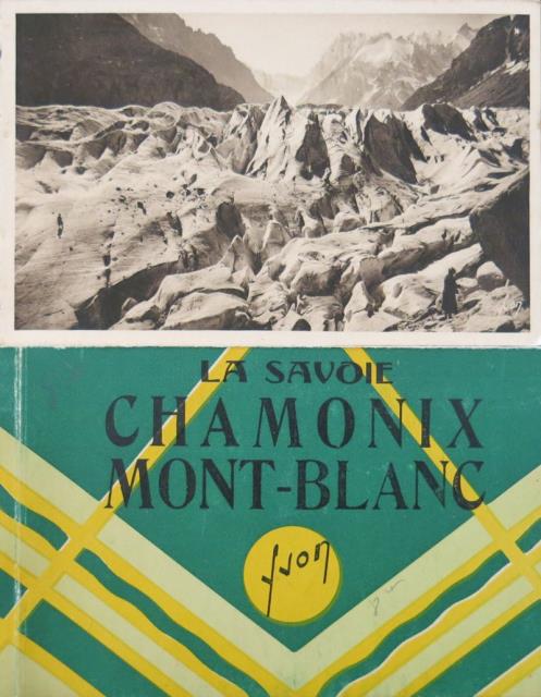 YVON. La Savoie. Chamonix Mont - Blanc.