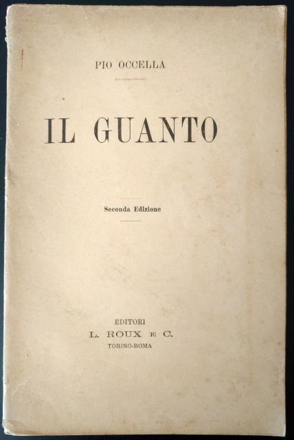 OCCELLA, PIO. Il guanto.