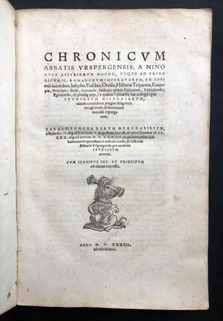 BURCHARDUS VON URSPERG (URSPERGENSIS). Chronicum Abbatis Urspergensis, a Nino...