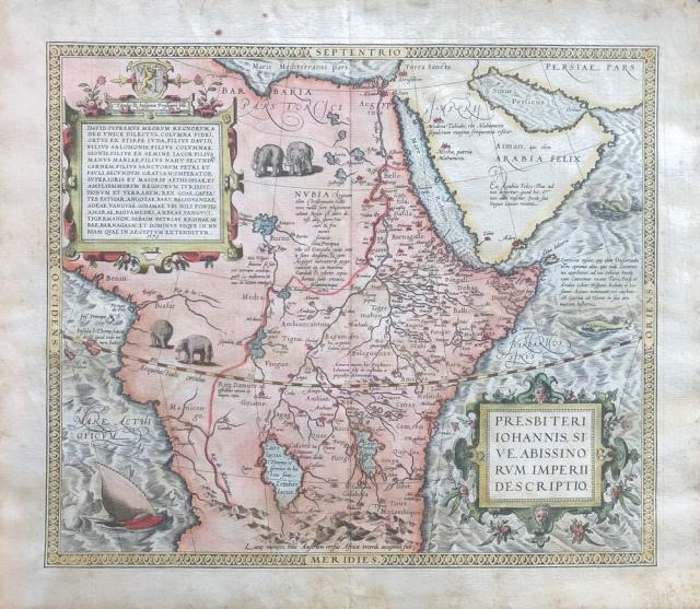 ORTELIUS, ABRAHAM (ORTELIO, ABRAMO). Presbiteri Iohannis sive Abissinorum...